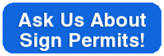 Get help with sign permits in Fullerton CA