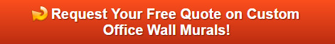 Free quote on custom office wall murals in Orange County CA