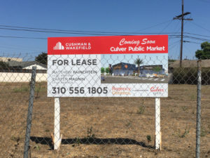 Coming Soon Signs for Building Developments Los Angeles CA