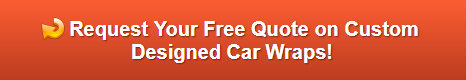 Free quote on custom designed car wraps Buena Park CA
