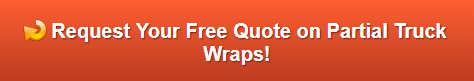 Free quote on partial truck wraps Anaheim CA